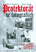 Protektorát ve fotografiích