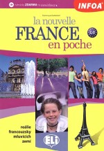 La nouvelle France en poche - francouzské reálie