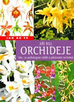 Orchideje Jak na to