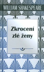 Zkrocení zlé ženy