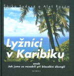 Lyžníci v Karibiku