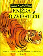 Velká obrázková knížka o zvířatech