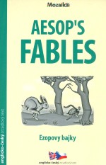 Aesop's Fables/Ezopovy bajky A1-A2