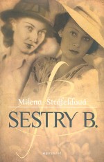 Sestry B.