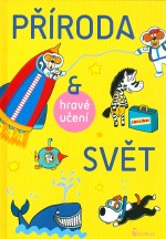 Příroda & svět hravé učení