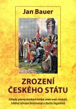 Zrození českého státu