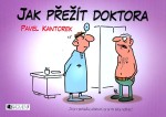 Jak přežít doktora