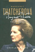 Margaret Thatcherová - Vše, co si přeje