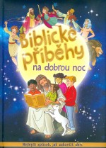 Biblické příběhy na dobrou noc