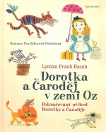 Dorotka a Čaroděj v zemi Oz