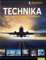 Technika - Objevy, vynálezy, technologie budoucnosti - Vědomosti v kostce