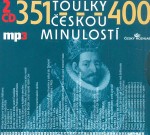 Toulky českou minulostí 351-400