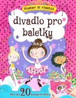 Postav si vlastní divadlo pro baletky