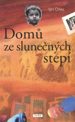 Domů ze slunečných stepí