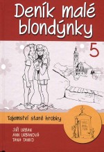 Deník malé blondýnky 5 - Tajemství staré hrobky