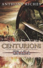 Centurioni: Zrada