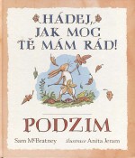 Hádej, jak moc tě mám rád! Podzim