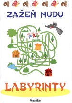 Zažeň nudu - Labyrinty