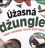 Úžasná džungle