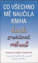 Co všechno mě naučila kniha - Jíst, meditovat, milovat