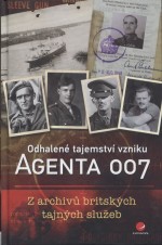 Odhalené tajemství vzniku Agenta 007