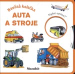 Auta a stroje Naučná kolečka