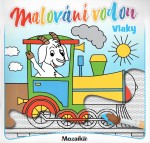 Malování vodou - Vlaky