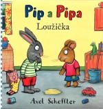 Pip a Pipa - Loužička