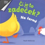 Čí je to zadeček? - Na farmě