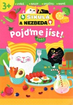 Pojďme jíst! - Šikula a Nezbeda