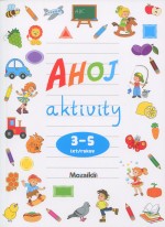 Ahoj aktivity - 3-5 let