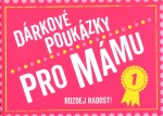 Dárkové poukázky pro mámu