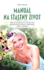 Manuál na šťastný život