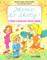 Jdeme do školy! Čtení s malou vílou Mimi