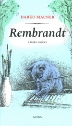 Rembrandt - Příběh kočky