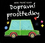 Moje první slova - Dopravní prostředky