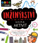 Kniha aktivit - Inženýrství - STEM