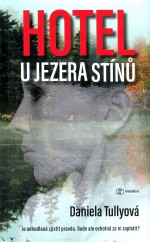 Hotel u Jezera stínů