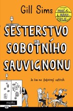 Sesterstvo sobotního Sauvignonu