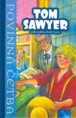 Tom Sawyer Povinná četba