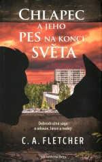 Chlapec a jeho pes na konci světa