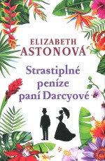 Strastiplné peníze paní Darcy