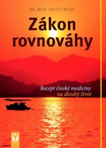 Zákon rovnováhy - Recept čínské medicíny na dlouhý život