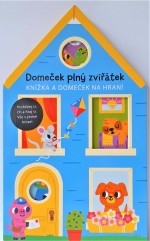 Domeček plný zvířátek - Knížka a domeček