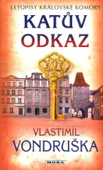 Letopisy královské komory - Katův odkaz
