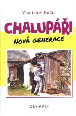 Chalupáři - Nová generace