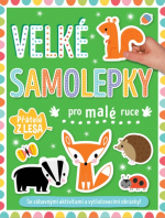 Velké samolepky pro malé ruce - Přátelé z lesa