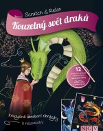 Kouzelný svět draků - Kouzelné škrabací obrázky k relaxování