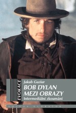 Bob Dylan mezi obrazy