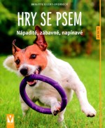 Hry se psem - nápadité, zábavné, napínavé